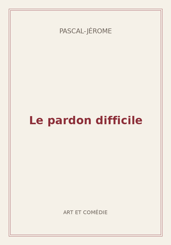 Couverture de « Le pardon difficile »