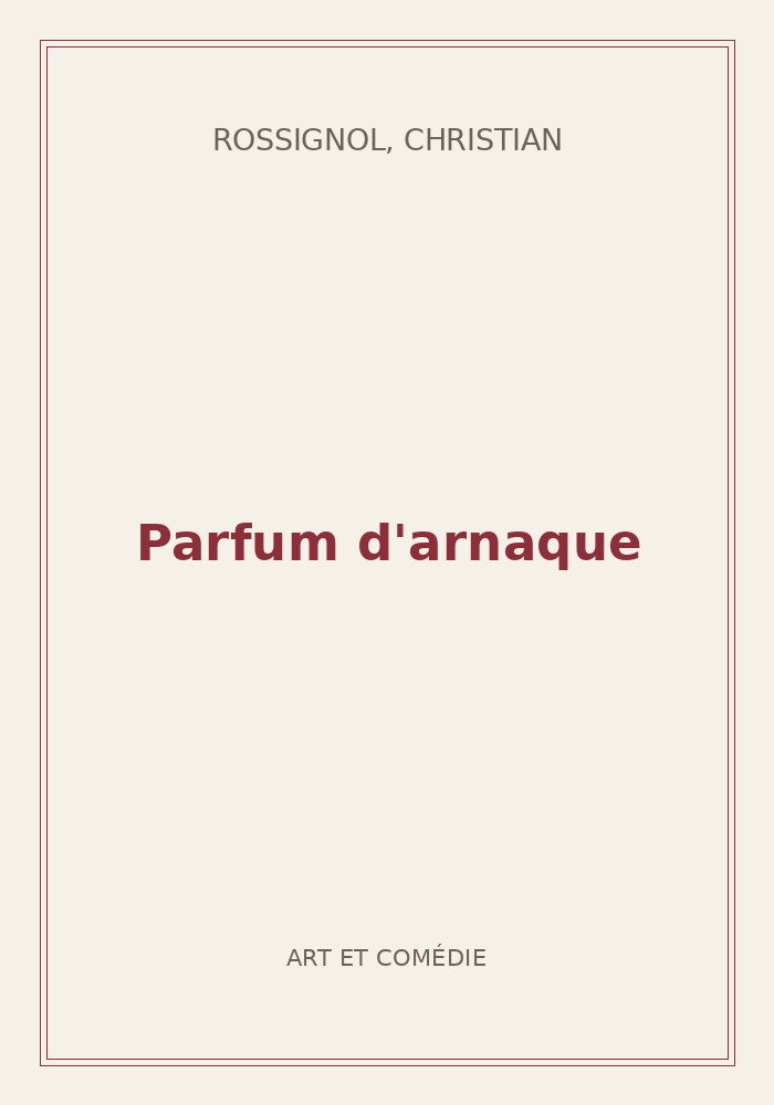 Couverture de « Parfum d'arnaque »