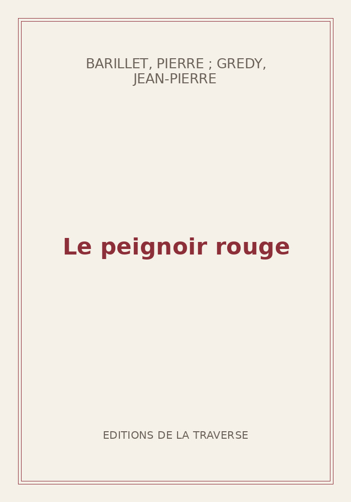 Couverture de « Le peignoir rouge »