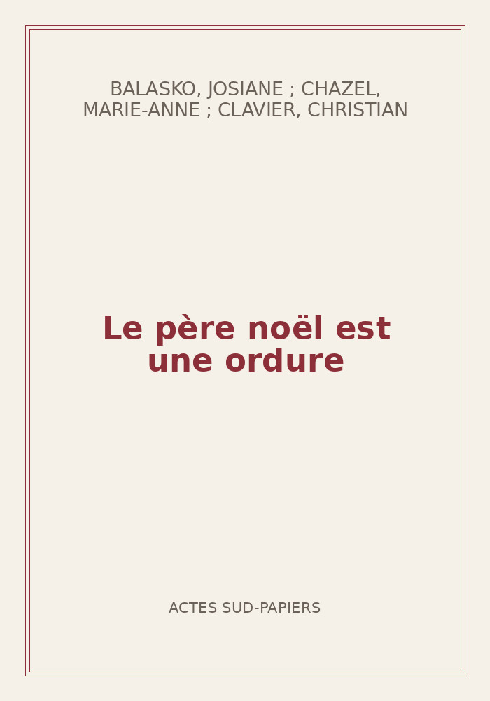 Couverture de « Le père noël est une ordure »