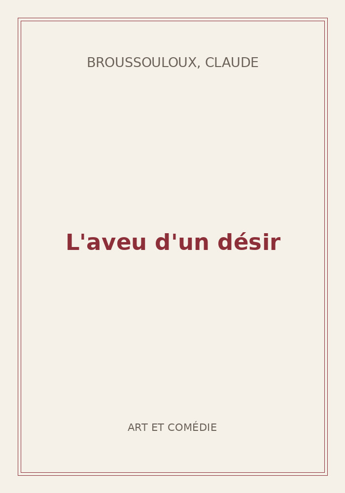 Couverture de « L'aveu d'un désir »