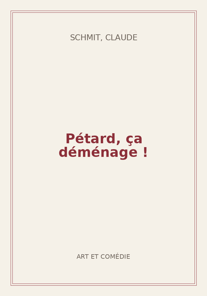 Couverture de « Pétard, ça déménage ! »