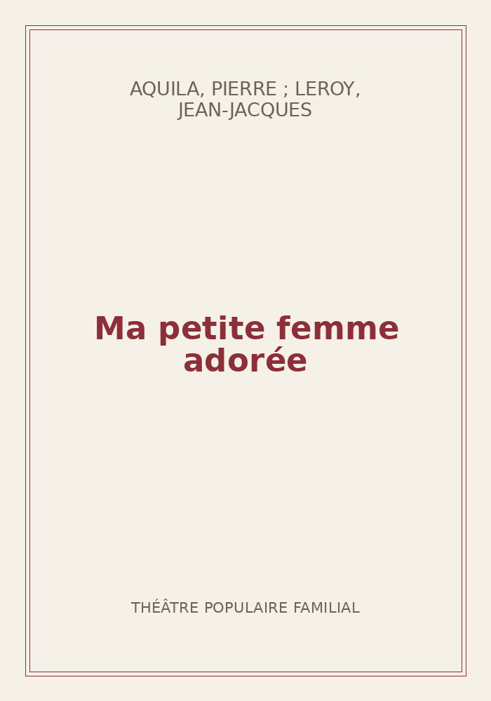 Couverture de « Ma petite femme adorée »