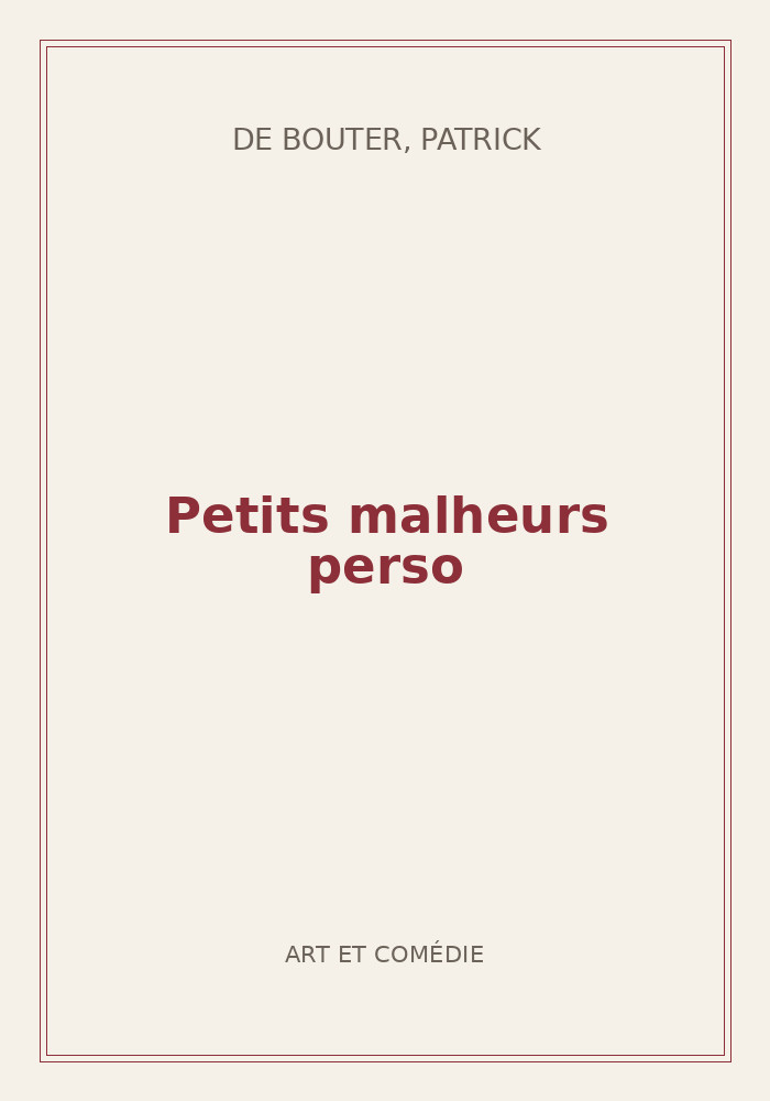 Couverture de « Petits malheurs perso »
