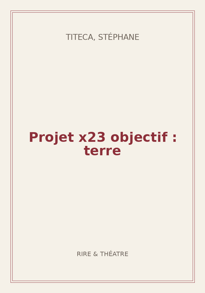 Couverture de « Projet x23 objectif : terre »
