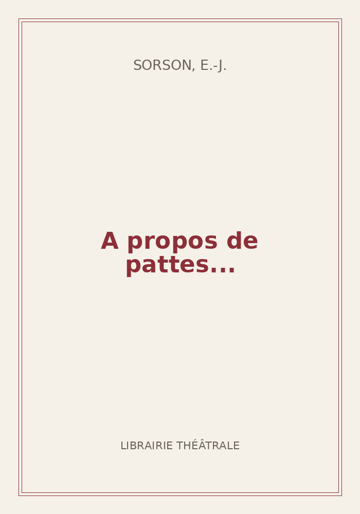 Couverture de « A propos de pattes... »