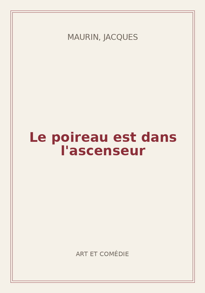 Couverture de « Le poireau est dans l'ascenseur »