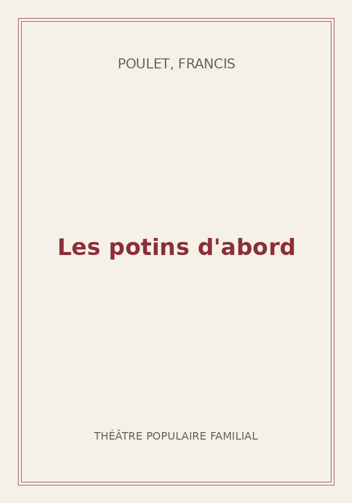 Couverture de « Les potins d'abord »
