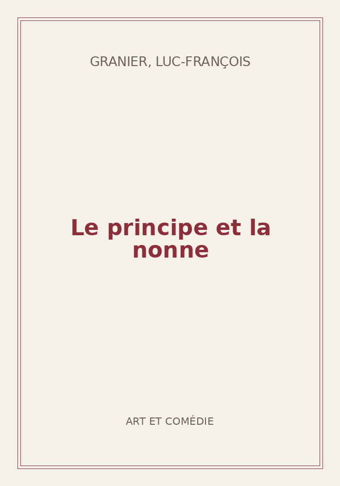 Couverture de « Le principe et la nonne »