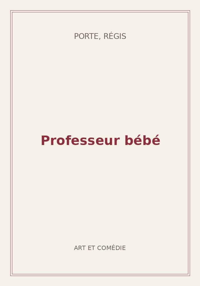 Couverture de « Professeur bébé »
