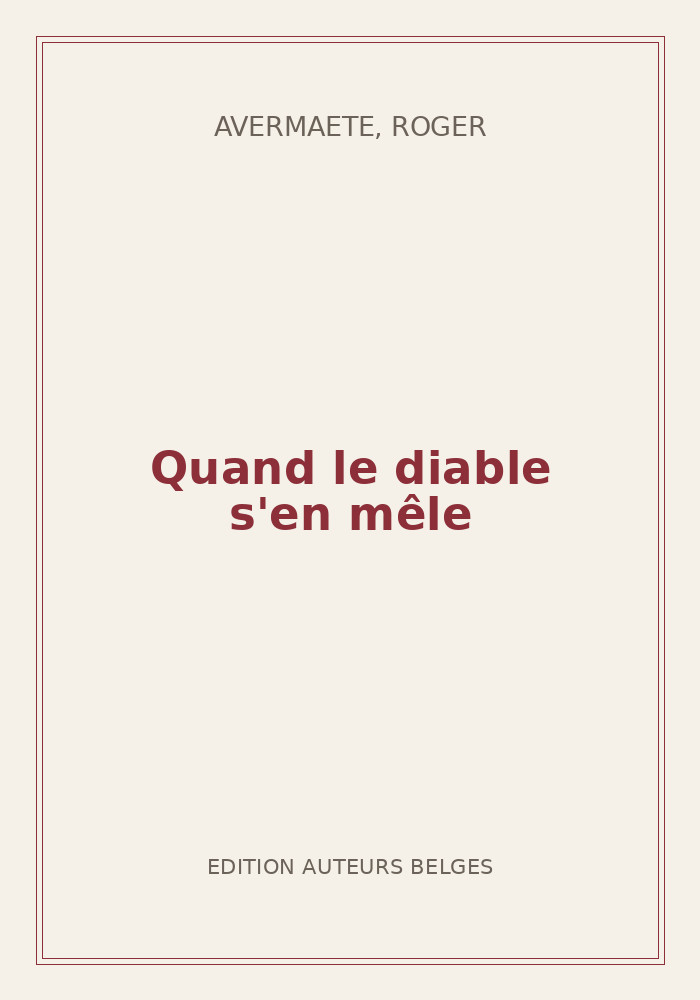 Couverture de « Quand le diable s'en mêle »