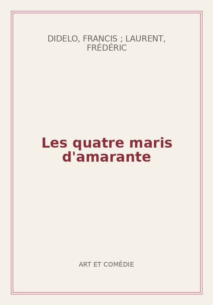 Couverture de « Les quatre maris d'amarante »