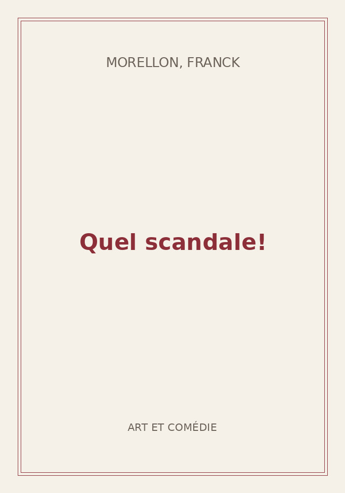Couverture de « Quel scandale! »