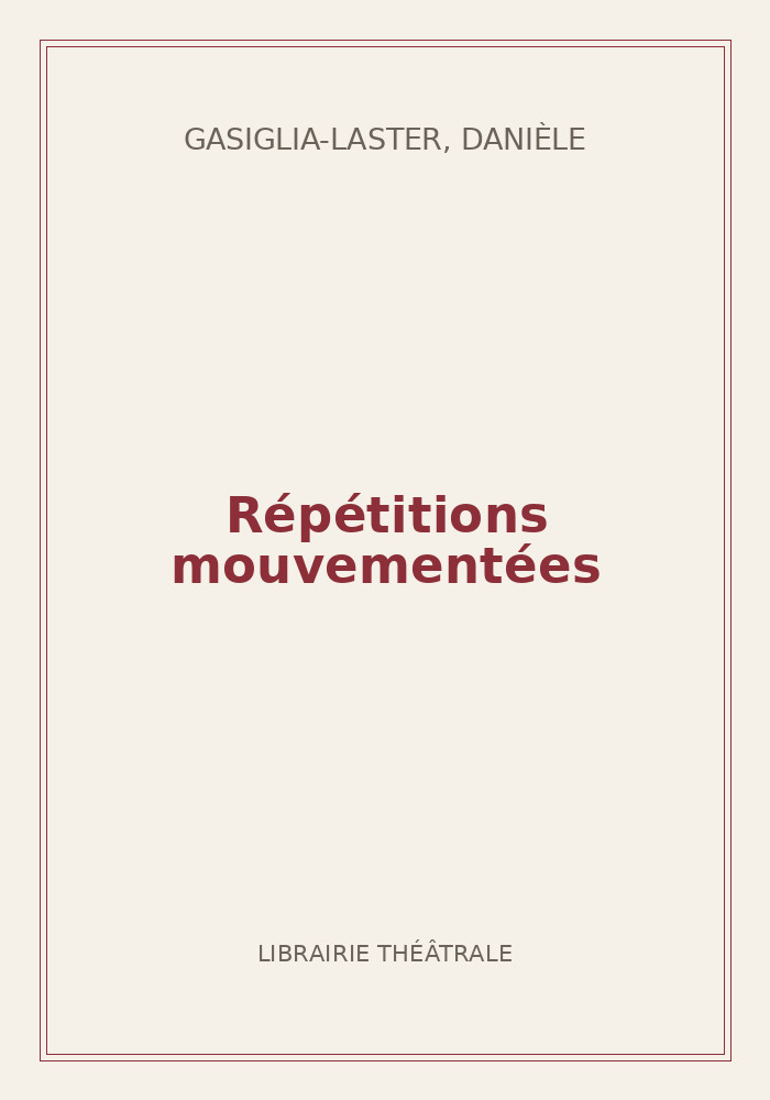 Couverture de « Répétitions mouvementées »