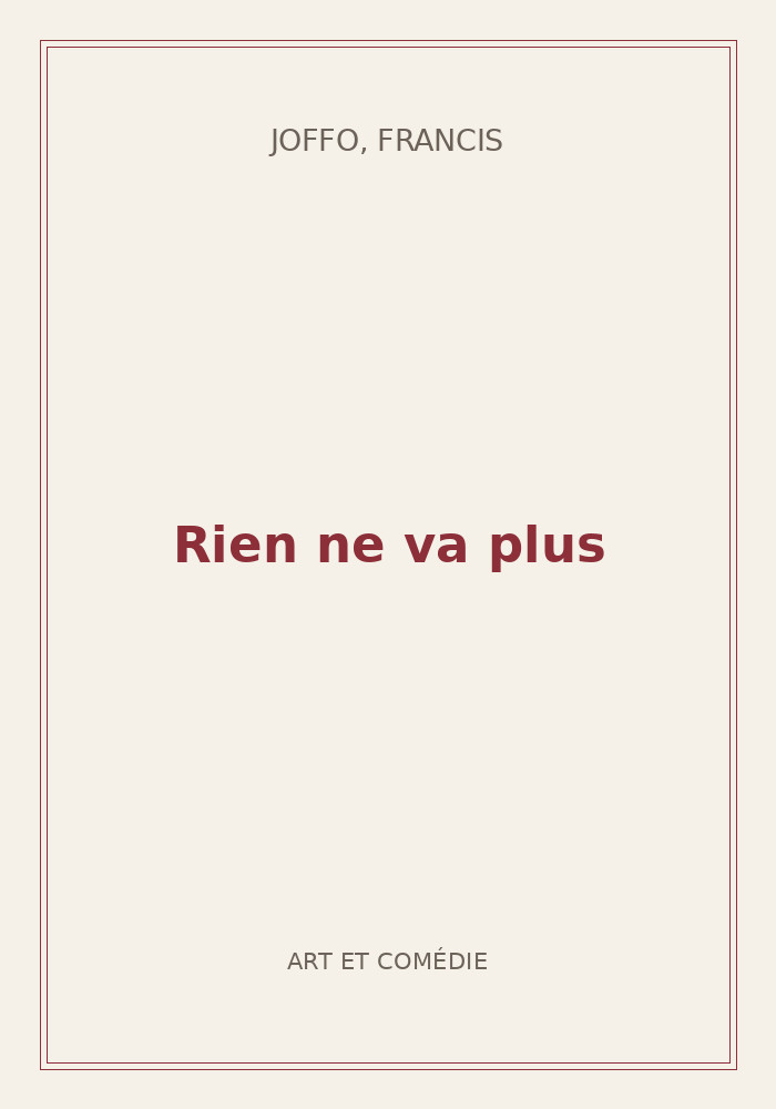 Couverture de « Rien ne va plus »