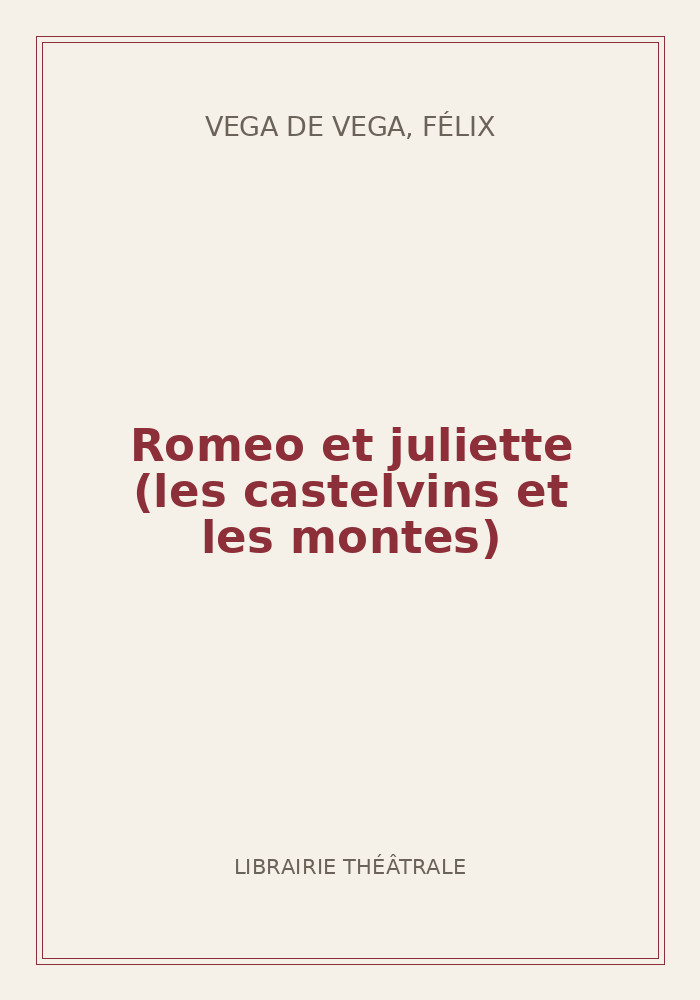 Couverture de « Romeo et juliette (les castelvins et les montes) »