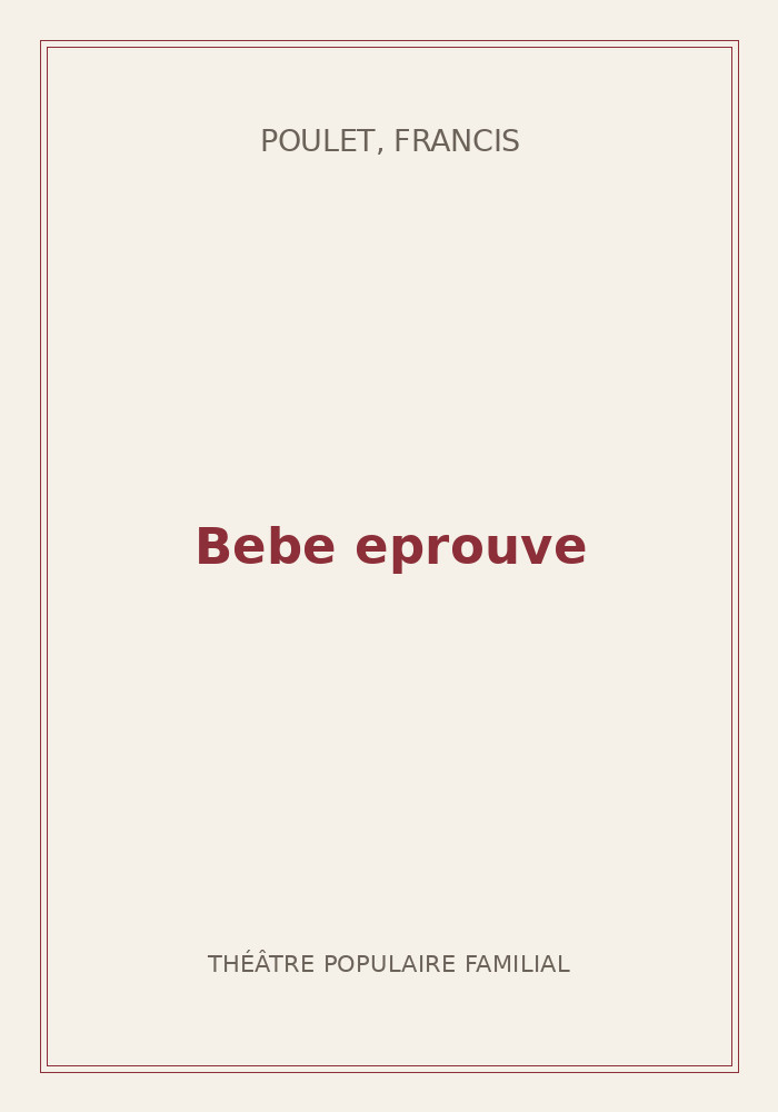 Couverture de « Bebe eprouve »