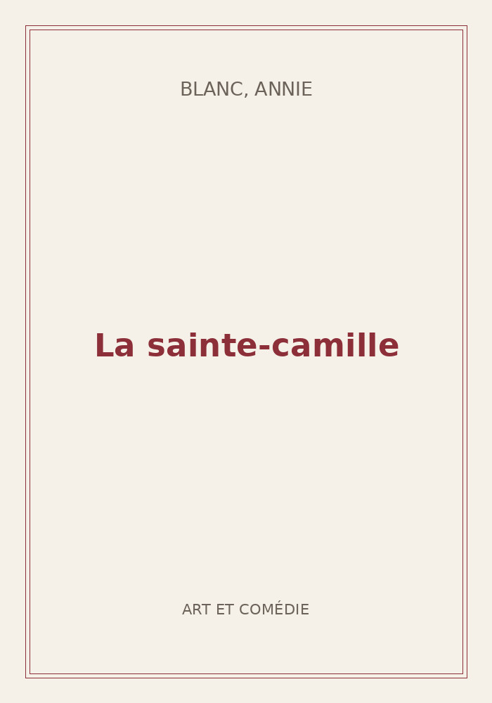 Couverture de « La sainte-camille »
