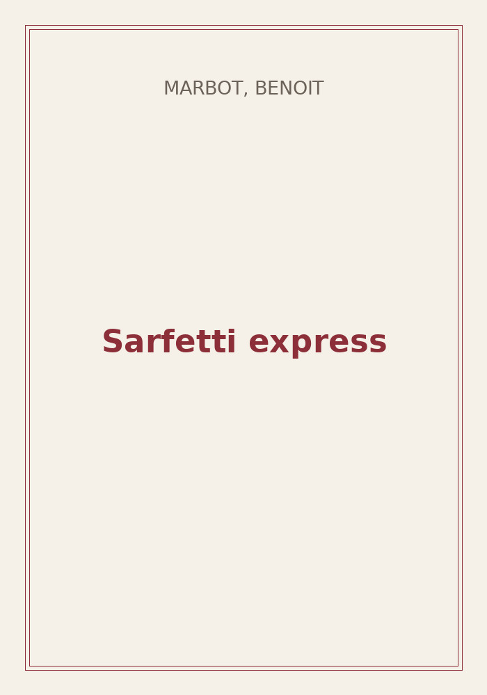Couverture de « Sarfetti express »