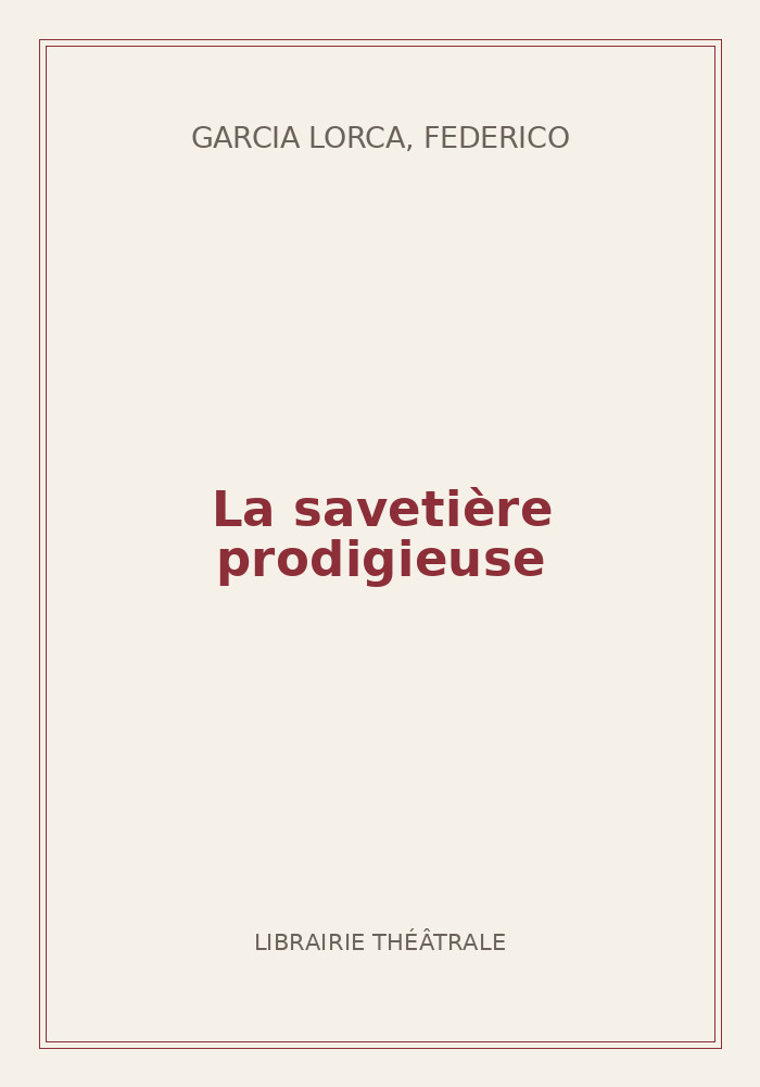 Couverture de « La savetière prodigieuse »