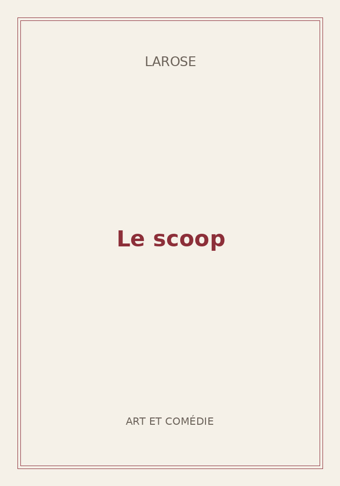 Couverture de « Le scoop »