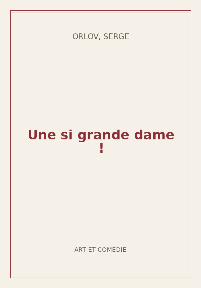 Couverture de « Une si grande dame ! »