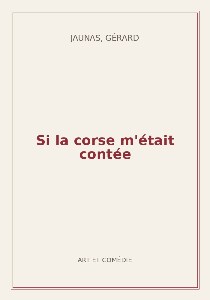 Couverture de « Si la corse m'était contée »