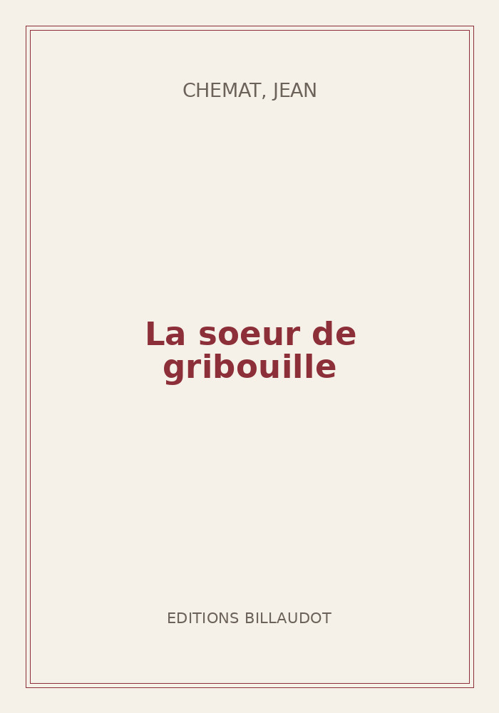 Couverture de « La soeur de gribouille »