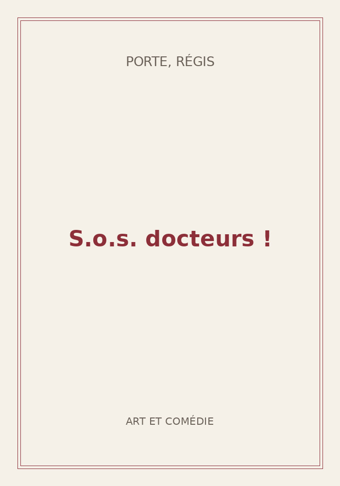 Couverture de « S.o.s. docteurs ! »