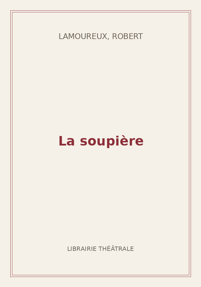 Couverture de « La soupière »