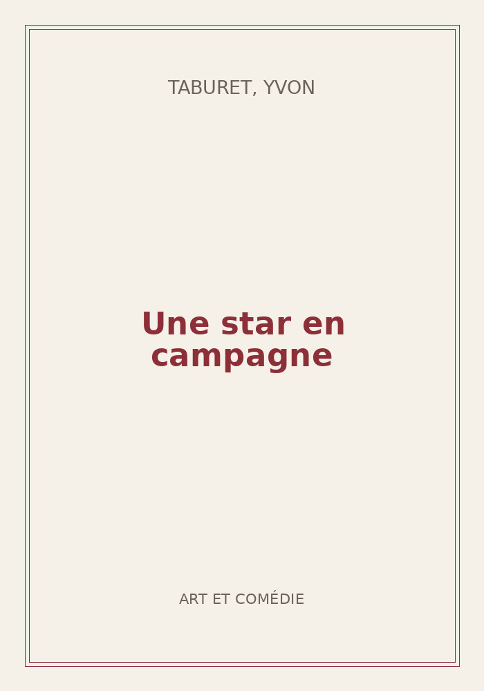 Couverture de « Une star en campagne »
