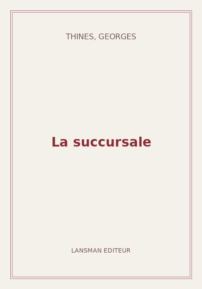 Couverture de « La succursale »