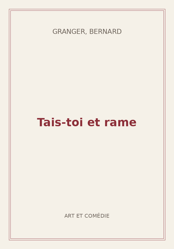 Couverture de « Tais-toi et rame »
