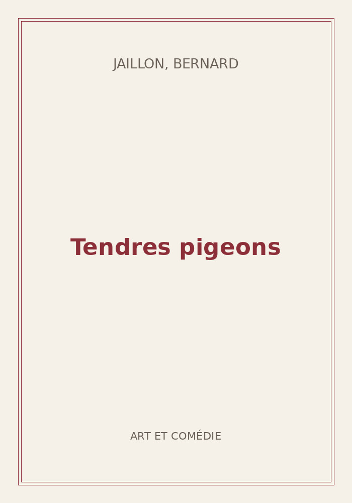 Couverture de « Tendres pigeons »