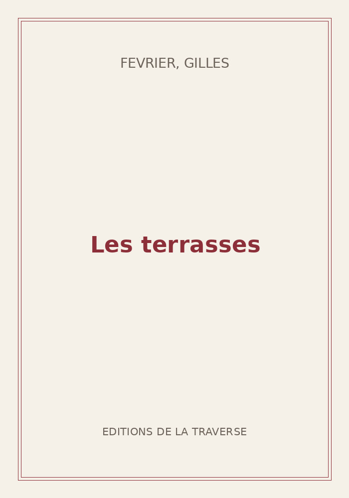 Couverture de « Les terrasses »