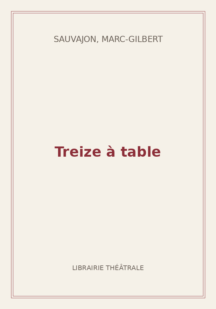 Couverture de « Treize à table »