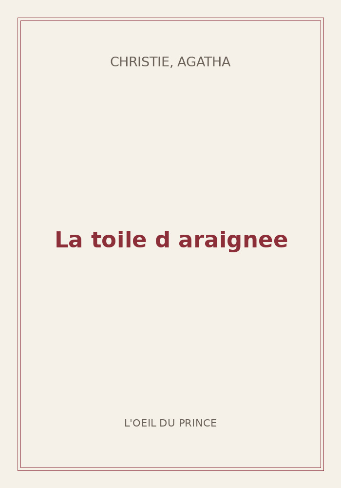 Couverture de « La toile d araignee »