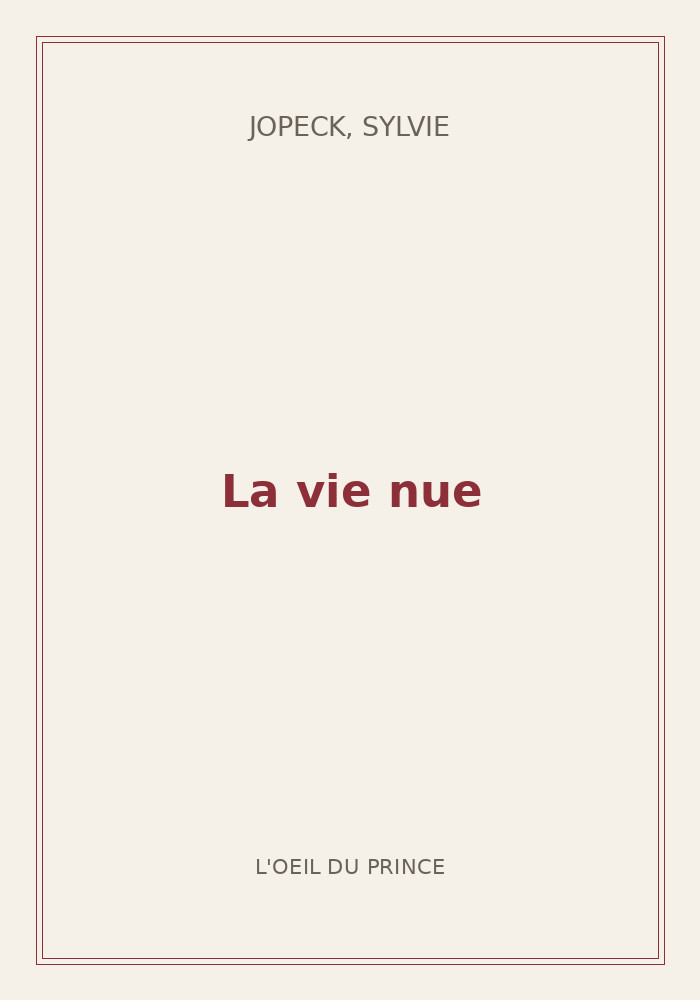 Couverture de « La vie nue »