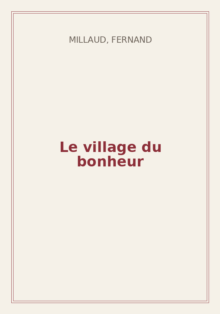 Couverture de « Le village du bonheur »