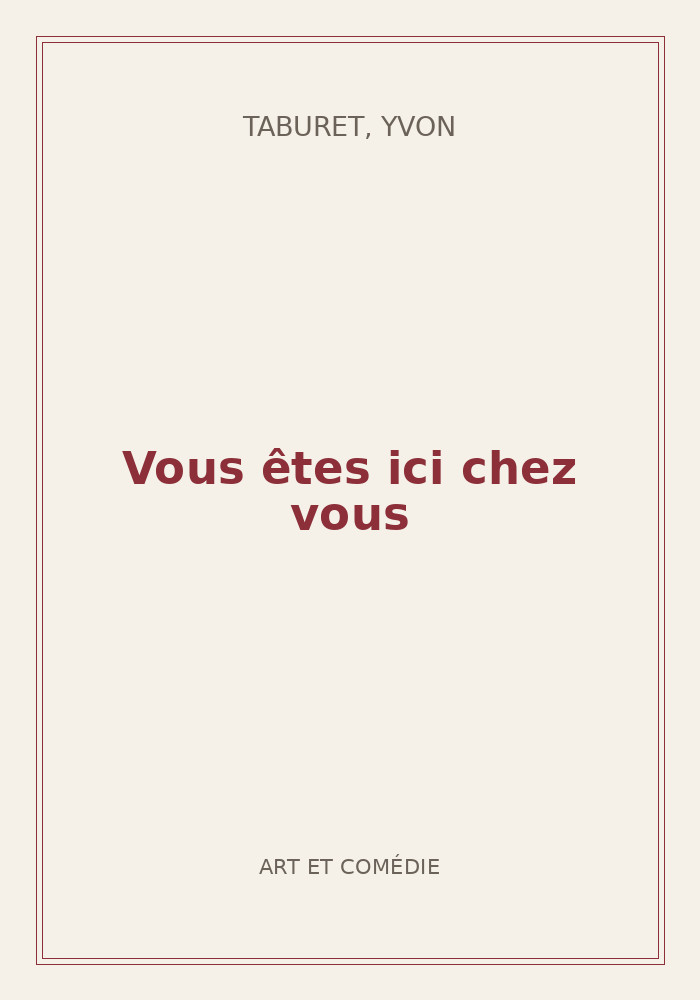 Couverture de « Vous êtes ici chez vous »